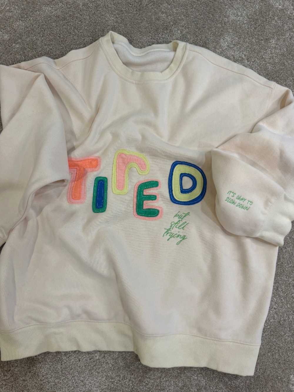 TIRED // SEE THE WAY I SEE EMBROIDERED SWEATSHIRT